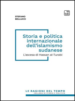 cover image of Storia e politica internazionale dell'islamismo sudanese